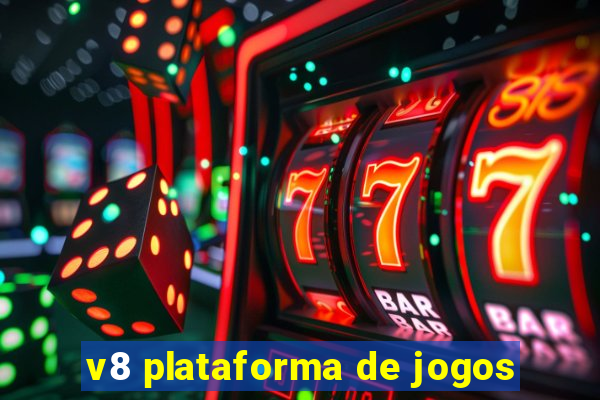 v8 plataforma de jogos